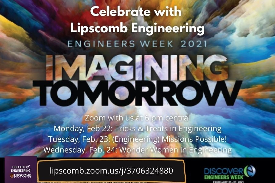 Engineers Week 2021 Imagining Tomorrow February 22, 2021